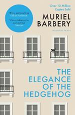 The Elegance of the Hedgehog: The International Bestseller