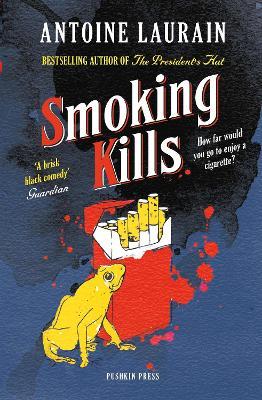 Smoking Kills - Antoine Laurain - cover