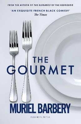 The Gourmet - Muriel Barbery - cover