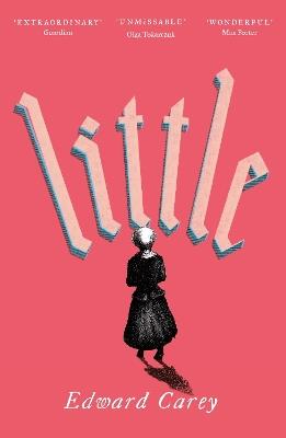 Little - Edward Carey - cover