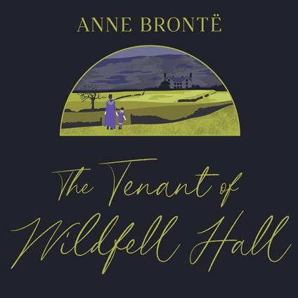 The Tenant of Wildfell Hall