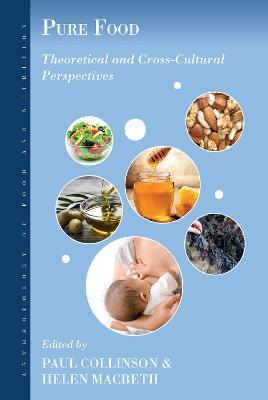 Pure Food: Theoretical and Cross-Cultural Perspectives - cover