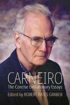 Carneiro: The Concise Evolutionary Essays - cover