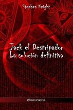 Jack el Destripador: La solucion definitiva