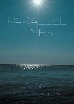 Parallel Lines - Cliona Henderson - cover