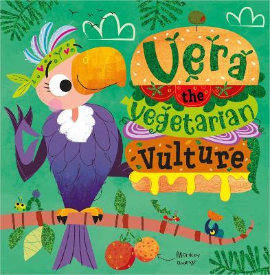 Vera the Vegetarian Vulture - Alexandra Cox - cover