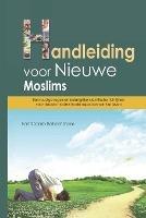 Handleiding voor Nieuwe Moslims - Fahd Salim Bahammam - cover