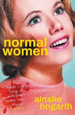 Normal Women - Ainslie Hogarth - cover