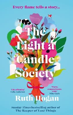 The Light a Candle Society: The most heartwarming, joyful, uplifting read for 2025 - Ruth Hogan - cover