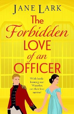 The Forbidden Love of an Officer - Jane Lark - cover