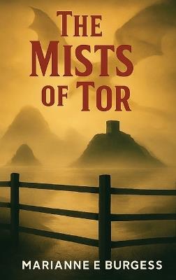 The Mists of Tor - Marianne Burgess - cover