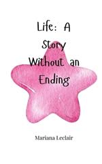 Life: A Story Without an Ending