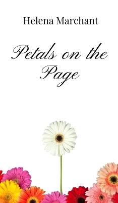 Petals on the Page - Helena Marchant - cover