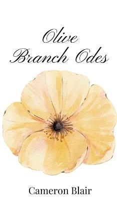 Olive Branch Odes - Cameron Blair - cover
