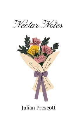 Nectar Notes - Julian Prescott - cover