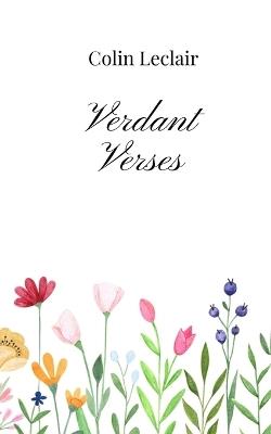 Verdant Verses - Colin LeClair - cover