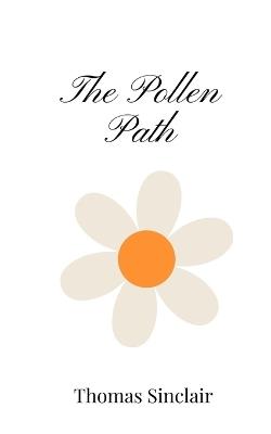 The Pollen Path - Thomas Sinclair - cover