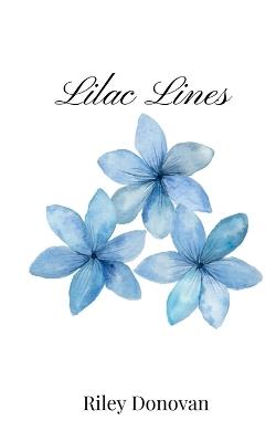 Lilac Lines - Riley Donovan - cover