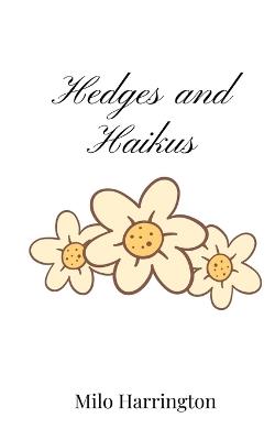 Hedges and Haikus - Harrington - cover