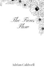 The Ficus Flow