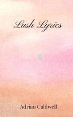 Lush Lyrics