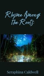 Rhyme Among the Roots