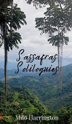 Sassafras Soliloquies
