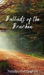 Ballads of the Bracken
