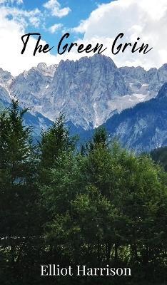 The Green Grin - Elliot Harrison - cover