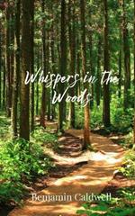 Whispers in the Woods
