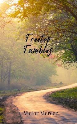 Treetop Tumbles - Victor Mercer - cover