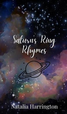 Saturn's Ring Rhymes - Natalia Harrington - cover