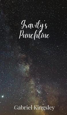 Gravity's Punchline - Gabriel Kingsley - cover