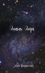 Quasar Quips