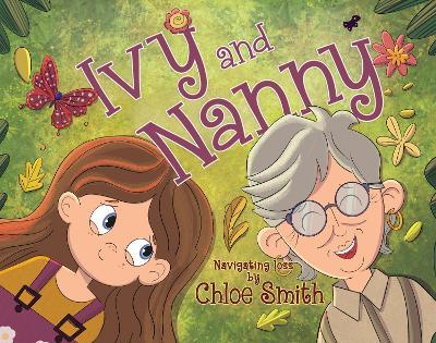 Ivy and Nanny - Chloe Smith - cover