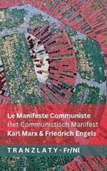 Le Manifeste Communiste / Het Communistisch Manifest: Tranzlaty Français Nederlands