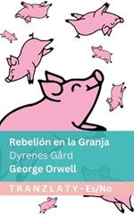 Rebelión en la Granja / Dyrenes Gård: Tranzlaty Español Norsk