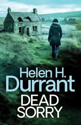 Dead Sorry - Helen H Durrant - cover