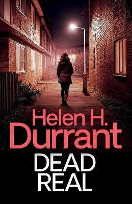 Dead Real - Helen H Durrant - cover