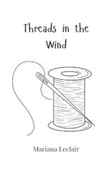 Threads in the Wind