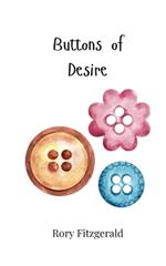Buttons of Desire