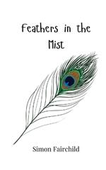 Feathers in the Mist