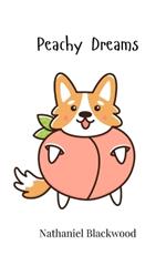 Peachy Dreams