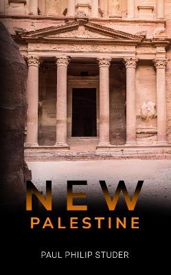 New Palestine - Paul Philip Studer - cover