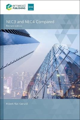 NEC3 and NEC4 Compared - Robert Alan Gerrard - cover