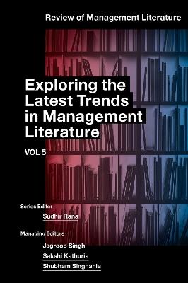 Exploring the Latest Trends in Management Literature - cover