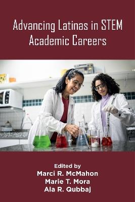 Advancing Latinas in STEM Academic Careers - cover