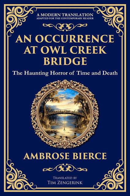 An Occurrence at Owl Creek Bridge