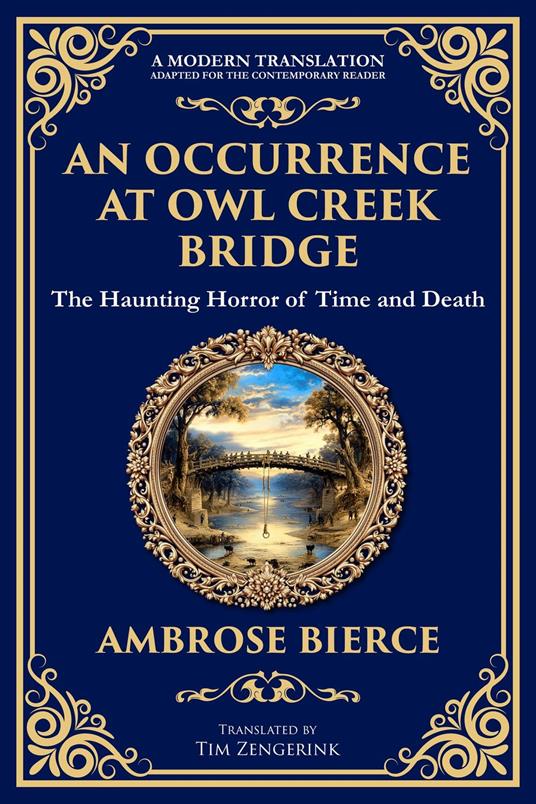 An Occurrence at Owl Creek Bridge