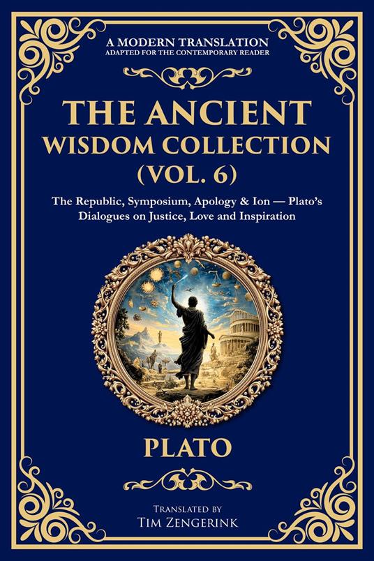 The Ancient Wisdom Collection (Vol. 6)